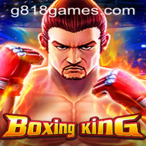 Discovering the Thrill of BoxingKing: An In-Depth Look at the G818 Game